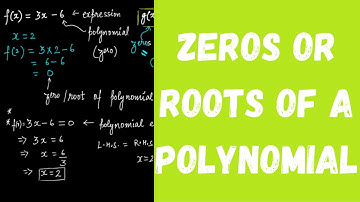 Zeros or Roots of a Polynomial || Polynomials || Grade 9