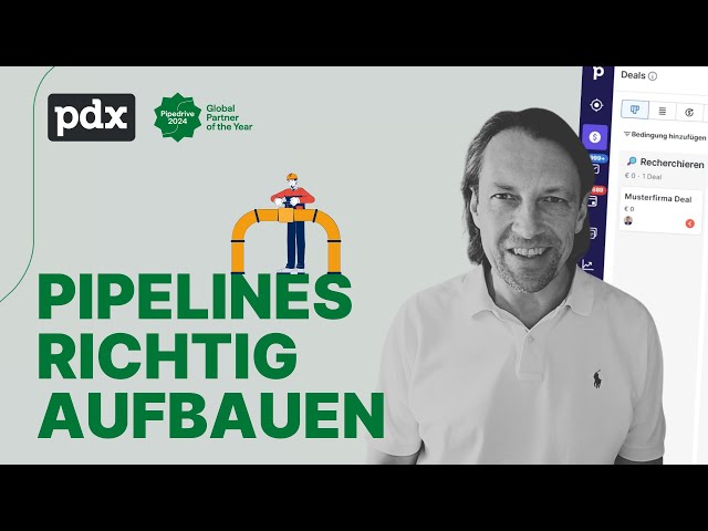 Pipedrive: Pipelines richtig aufbauen