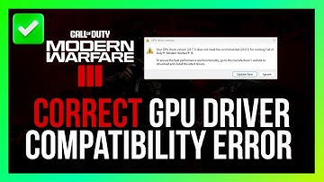 How to Correct Warzone 3 GPU Driver Compatibility Error [Quick Guide]