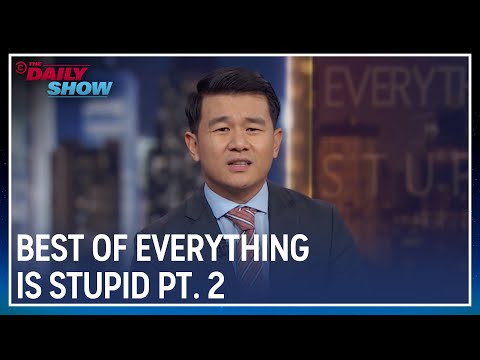 Ronny Chieng Thinks Everything Is Stupid - Part 2 | The Daily Show