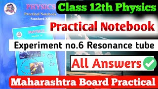 Class 12th Physics Practical Notebook|| Experiment no.6 Resonance tube all answers||