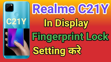 Realme C21Y Display Fingerprint Setting | Realme C21Y Me in Display Fingerprint Lock kaise Lagaye