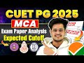 💥CUET PG 2025: Exam Paper Analysis🌟JNU, DU, BHU Expected MCA Cutoffs🤩#mca #cuetpg2025 #cuetmca
