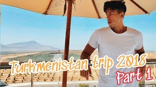 German 古淖文 - Turkmenistan trip 2018 PART1 土庫曼之旅第一擊