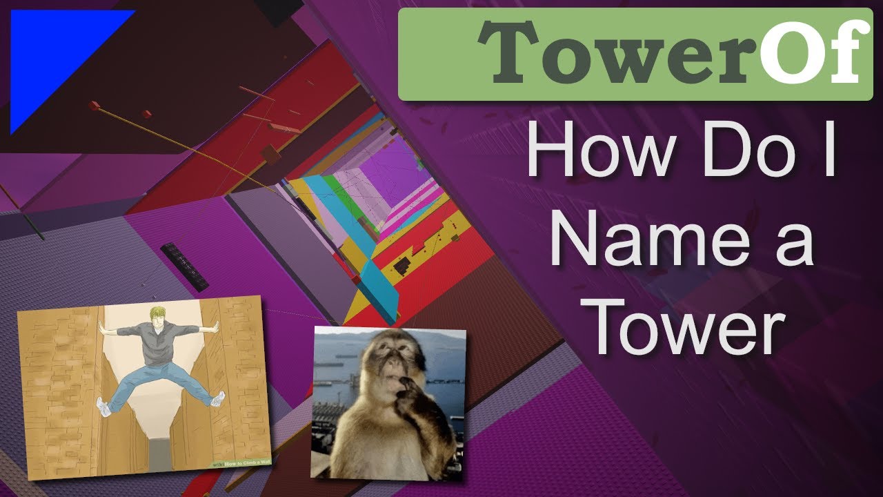 Tower of How Do I Name a Tower | gawd's awful towers