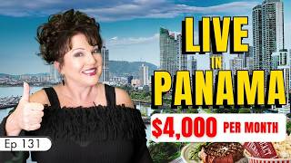 Living in Panama on $4,000 a Month | Here's What You Get