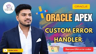 ✨ How to Hide ORA Error Codes Using Custom Error Handling in Oracle APEX | @thanigaisolutions 