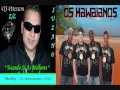 Os Hawaianos - Medley