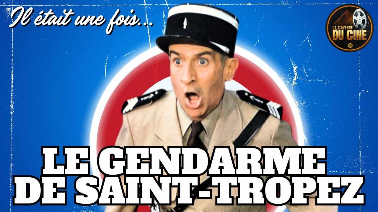 LE GENDARME👮‍♂️DE SAINT-TROPEZ (1964) - LE PREMIER OPUS D'UNE SAGA