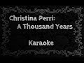 Christina Perri: A Thousand Years (Karaoke)