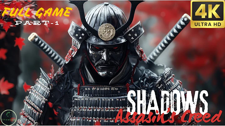 ASSASSIN'S CREED SHADOWS Gameplay Walkthrough FULL GAME [4K 60FPS ULTRA] - No Commentary PART-1