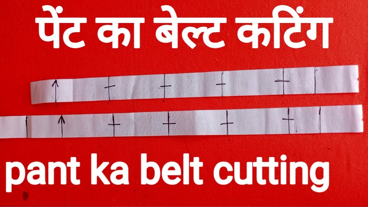 Pant ka belt cutting how to make belt cutting YouTube