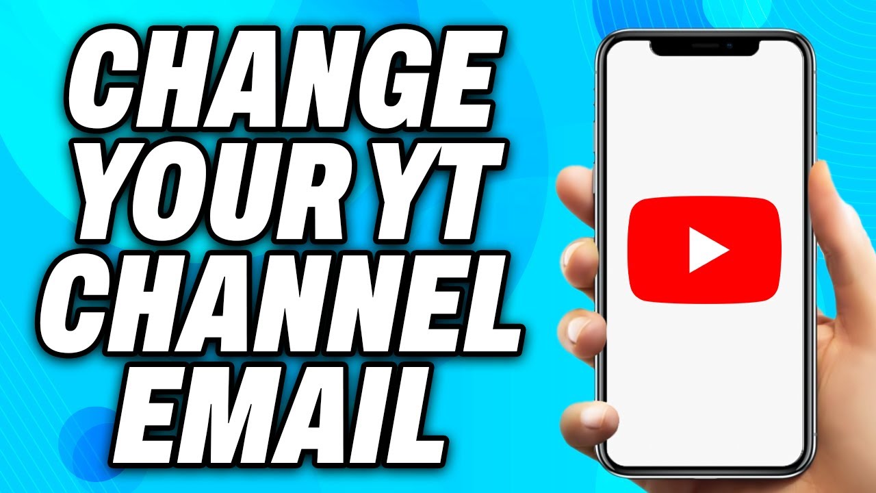 Photo inspiration: Gallery Detail: How To Change Your YouTube Channel Email Easy Fix