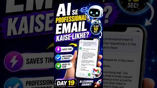 Day 19- AI Se Professional Email Kaise Likhe? 📧🤖ChatGPT Email Writer | AI Learning Journey#shorts