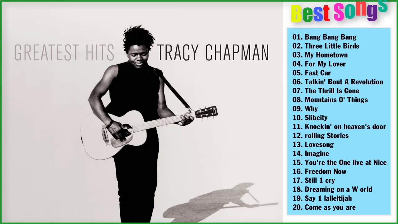 Tracy Chapman Greatest Hits Full Album - Best Songs Of Tracy Chapman - YouT...