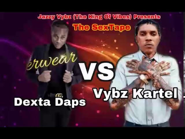 DANCEHALL 2021- [RAW]  DEXTA DAPS VS VYBZ KARTEL [THE SEXTAPE] DI MOVEMENTS/JAZZY VYBZ