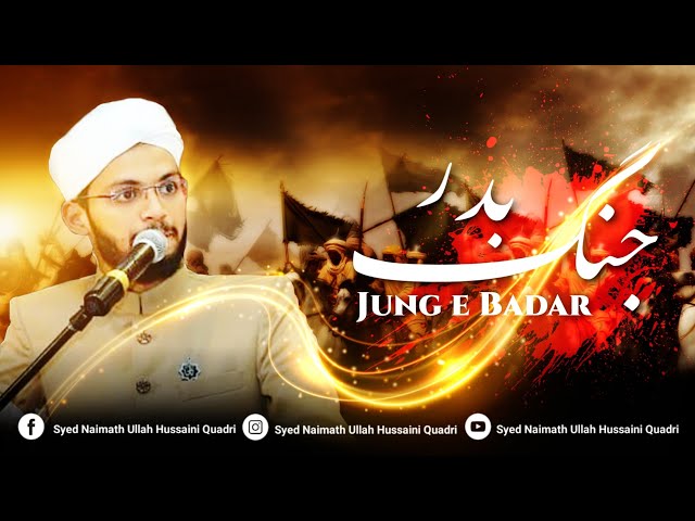 JUNG E BADAR || Syed Naimath Ullah Hussaini Qadri class=