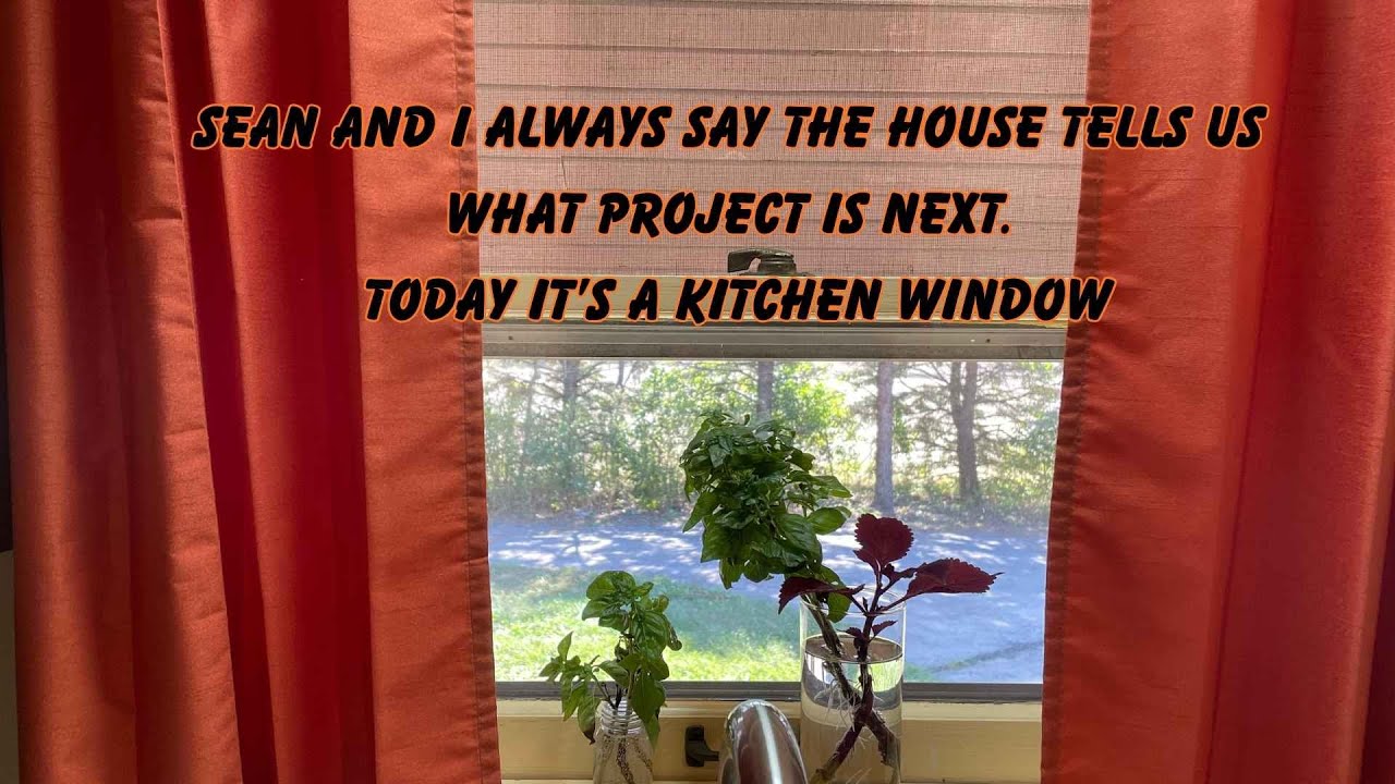 Kitchen Window Project