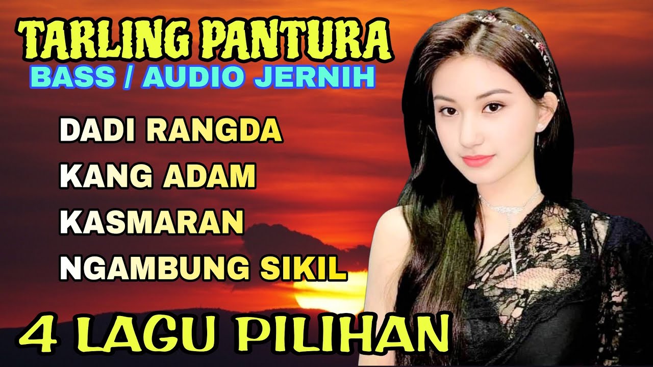 TARLING PANTURA CIREBONAN - BASS EMPUK AUDIO JERNIH - PILIHAN TERFAVORIT