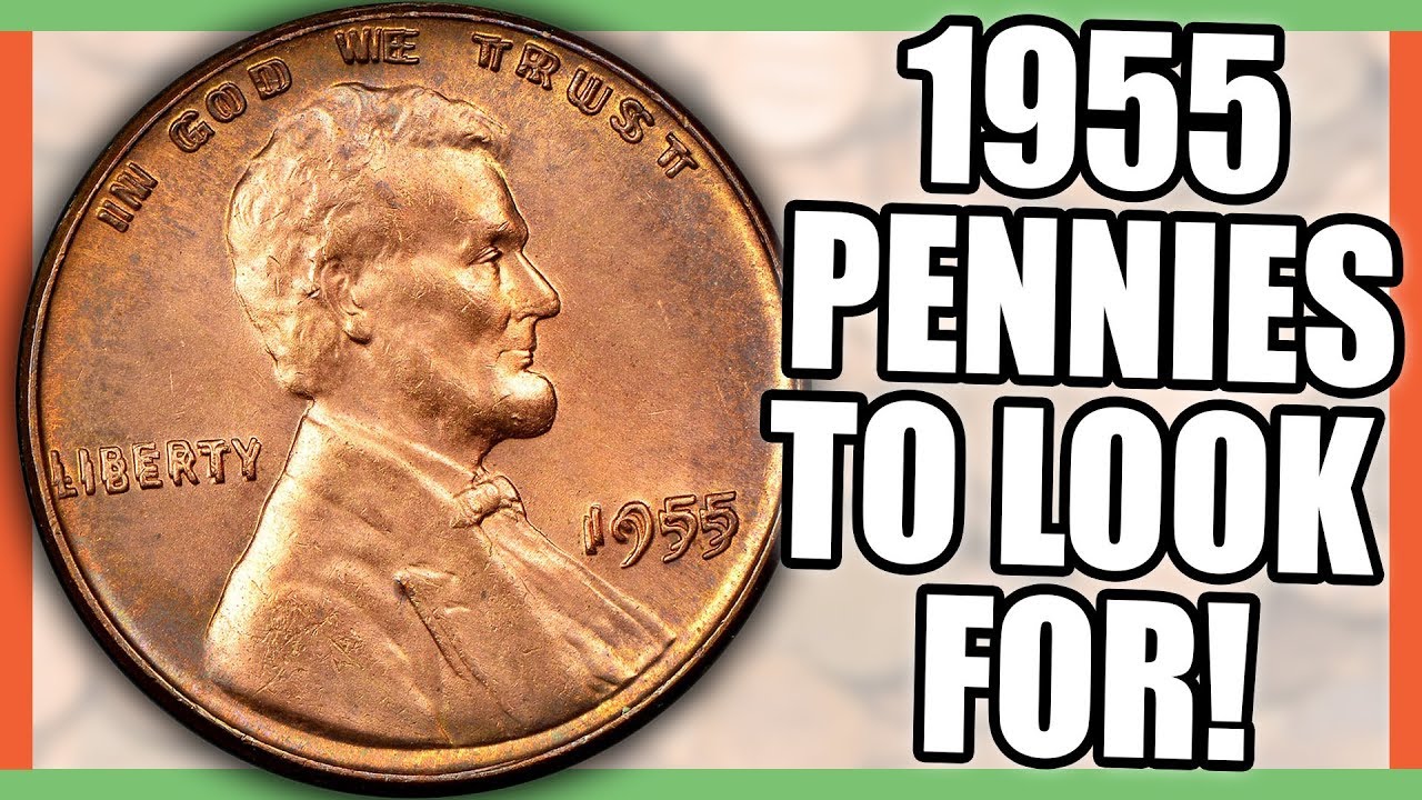 1955 Lincoln Penny Worth Money - Rare Pennies Worth Money