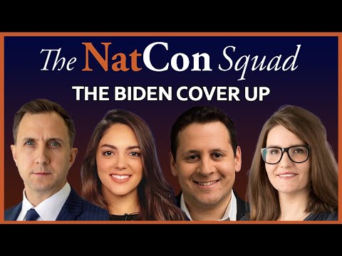 The Biden Cover-up | The Natcon Squad | Episode 215