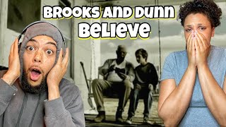First Time Hearing Brooks And Dunn  Believe (REACTION) Oh my gosh!!