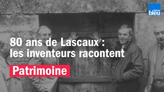 80 ans de la découverte de la grotte de Lascaux : les inventeurs racontent