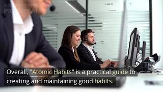 Atomic Habits : Tiny Changes Remarkable Results -Summary