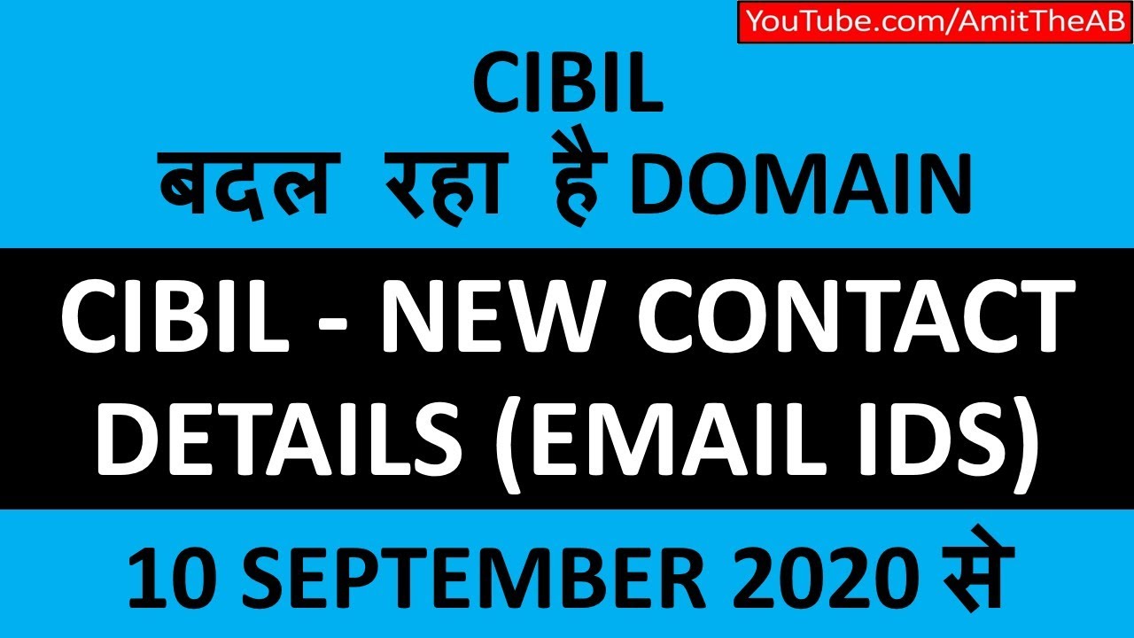 CIBIL CONTACT DETAILS CIBIL EMAILS ID LATEST CIBIL CONTACT EMAIL