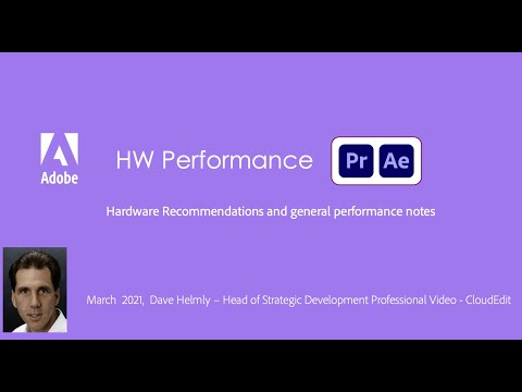 Chapter 1: HW System Specs for Premiere Pro and After Effects (1 of 5 videos)