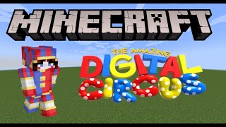 Minecraft AMAZING DIGITAL CIRCUS Creating POMNI