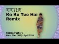 New dance   ke ke tuo hai  remix   line dance  beginner  heru tian