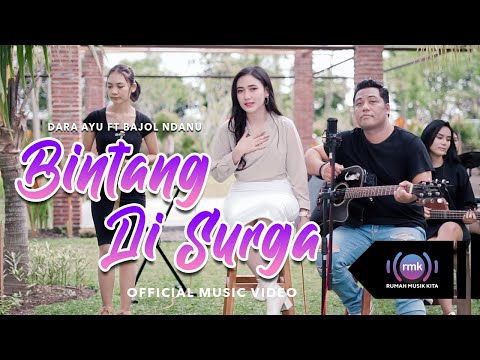 Bintang Di Surga | Dara Ayu Ft. Bajol Ndanu | Reggae (Official Music Video)