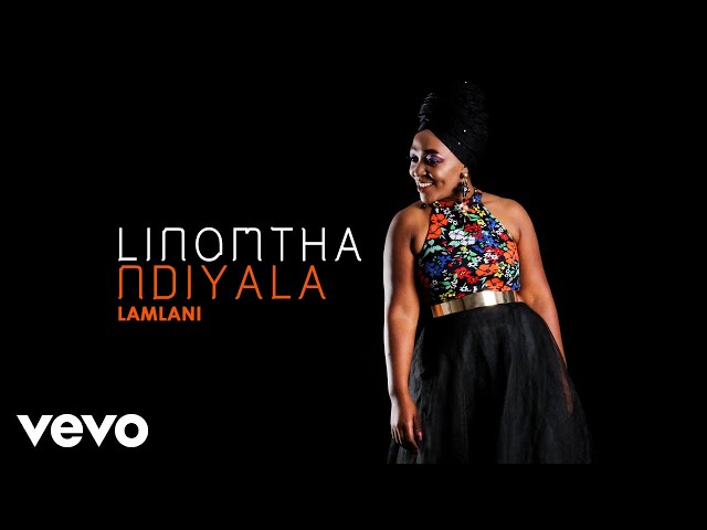 Linomtha - Lamlani (Audio) class=