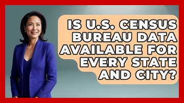 Is U.S. Census Bureau Data Available for Every State and City? | Demographic Data Answers News
