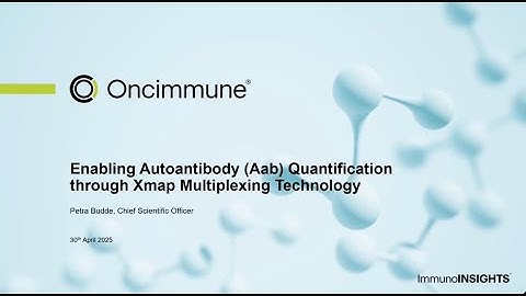 Enabling Autoantibody Quantification through xMAP Multiplexing Technology with Live Q&A