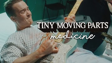 Tiny Moving Parts - Medicine (Official Music Video)