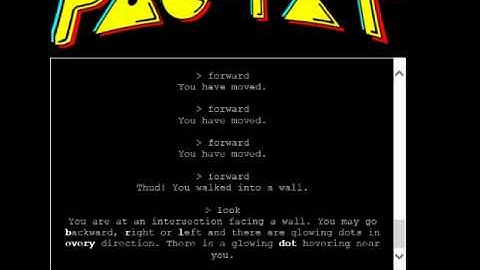 PAC TXT:A text adventure version og pac man WITH Weird controls
