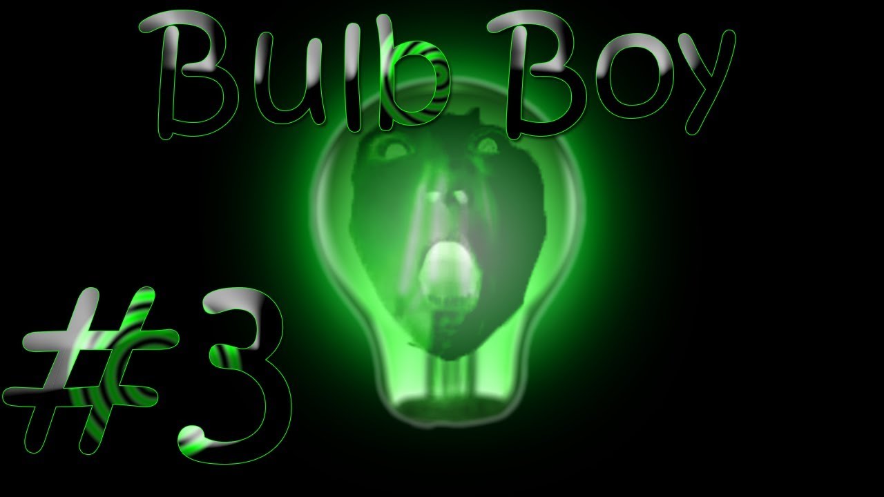 bulb boy final boss bulb boy final boss