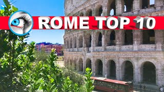 ROME TOP 10 - BEST PLACES - SHORT TOUR - TRAVEL GUIDE 4K
