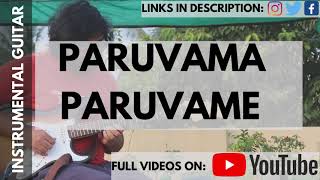 PARUVAMA PARUVAME INSTRUMENTAL GUITAR COVER