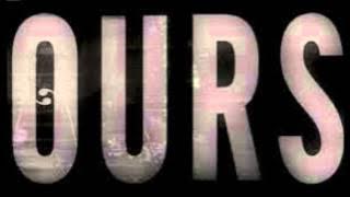 OURS - Dizzy (alternate/remixed/remastered) Track 5