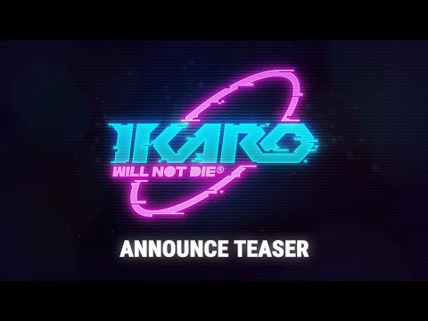 IKARO Will Not Die - Announce Teaser Trailer