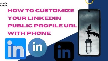 How to customize your LinkedIn public profile URL with phone.