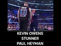 KEVIN OWENS STUNNER PAUL HEYMAN