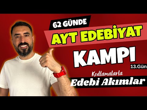 Edebi Akımlar / 62 Günde AYT EDEBİYAT Kampı 2024 +PDF 📌13.Gün / Deniz Hoca
