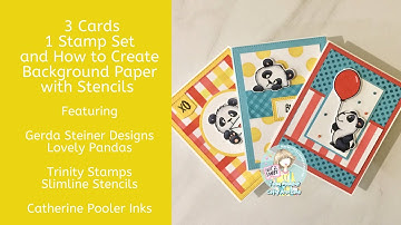 3 Cards - 1 Stamp Set & How to Create Background Paper Using Stencils