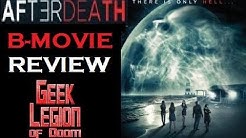 AFTER DEATH ( 2015 Miranda Raison ) B-Movie Review