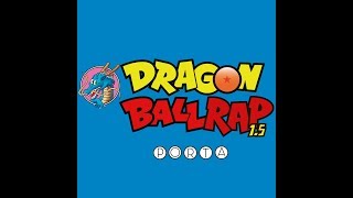 DRAGON BALL RAP 1.5 | PORTA | VIDEO OFICIAL chords