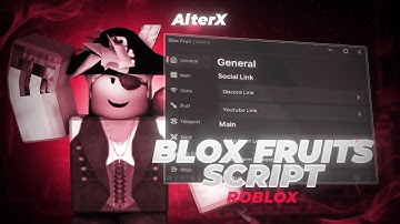 Blox Fruits Script [Menu] | Roblox x Blox Fruits Scripts [2025] | Roblox x Blox Fruits Script [New]